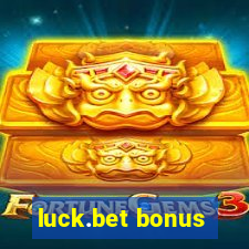 luck.bet bonus