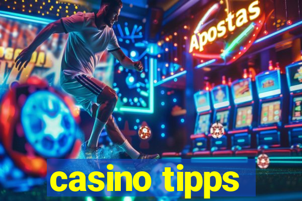 casino tipps