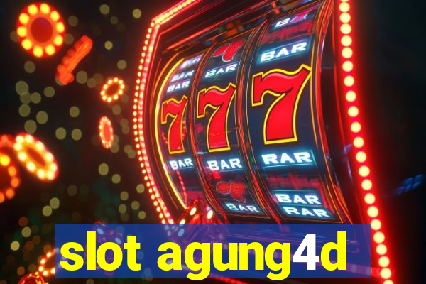 slot agung4d