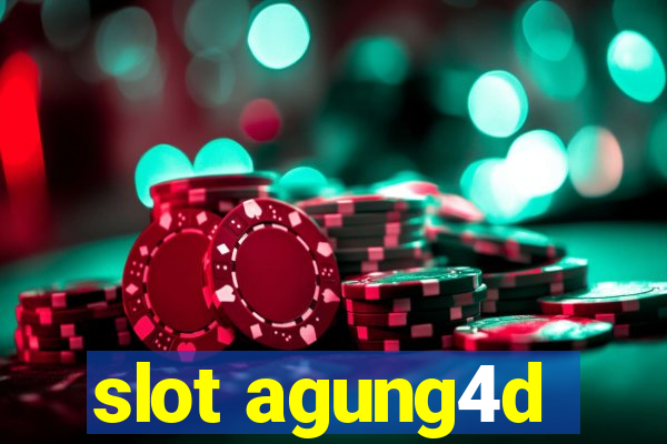 slot agung4d