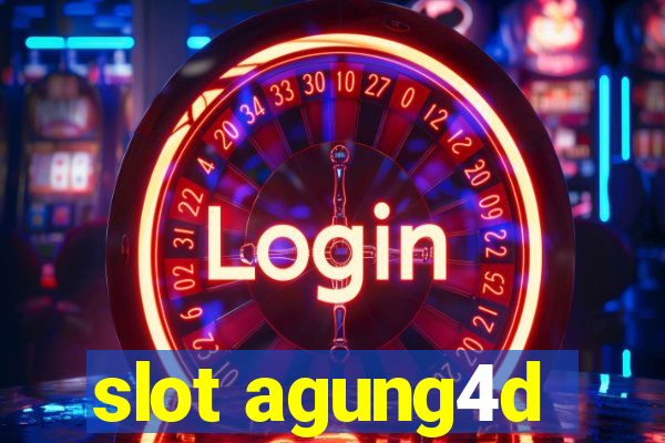 slot agung4d