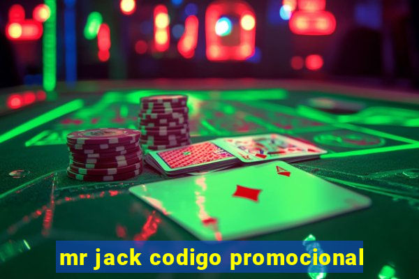 mr jack codigo promocional