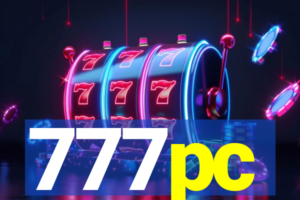 777pc