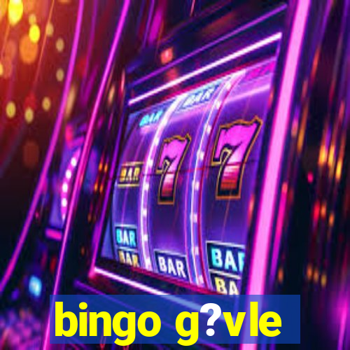 bingo g?vle