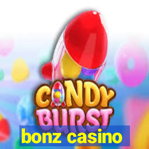 bonz casino