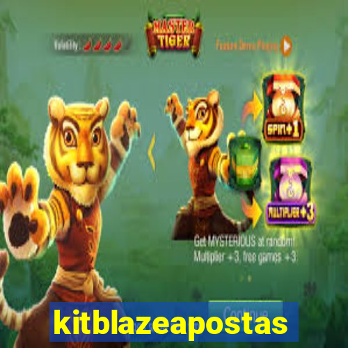 kitblazeapostas