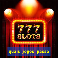 quais jogos passa na premiere