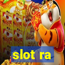 slot ra