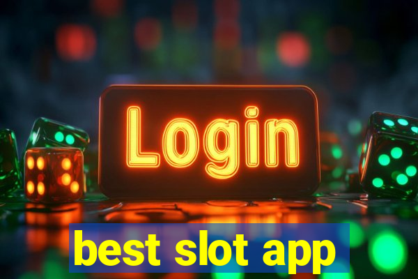 best slot app