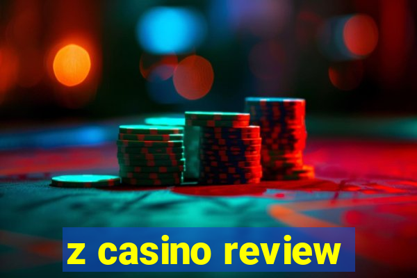 z casino review