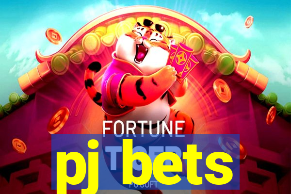 pj bets