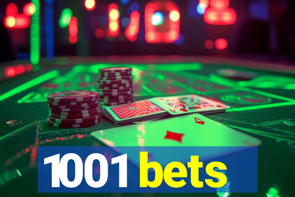 1001 bets