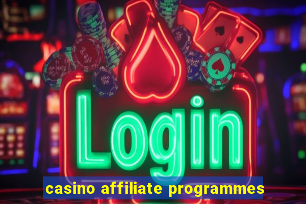 casino affiliate programmes