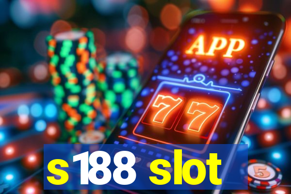 s188 slot