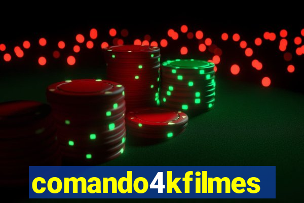 comando4kfilmes.com