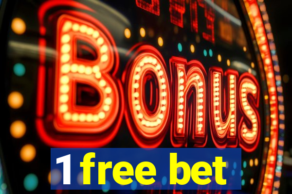 1 free bet