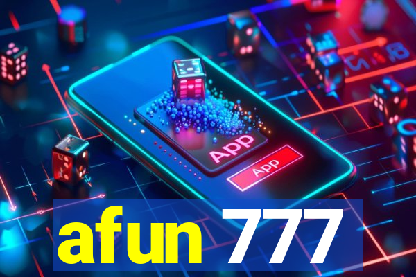 afun 777