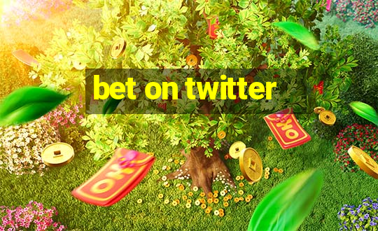 bet on twitter