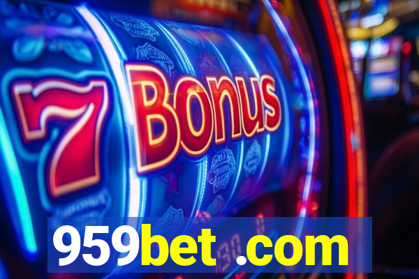 959bet .com