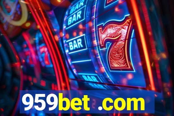 959bet .com