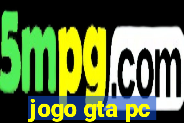 jogo gta pc