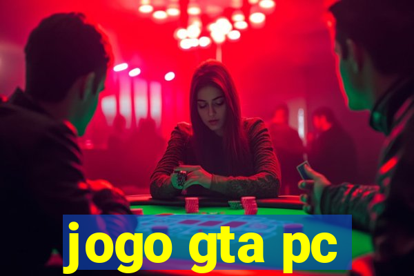 jogo gta pc