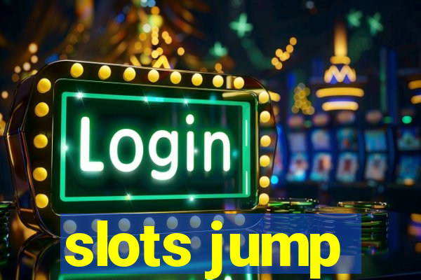 slots jump