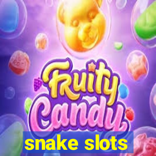 snake slots