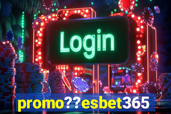 promo??esbet365