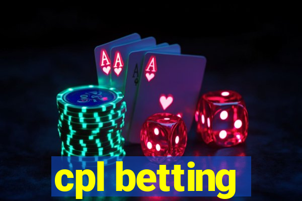 cpl betting