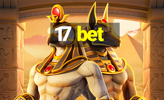 17 bet