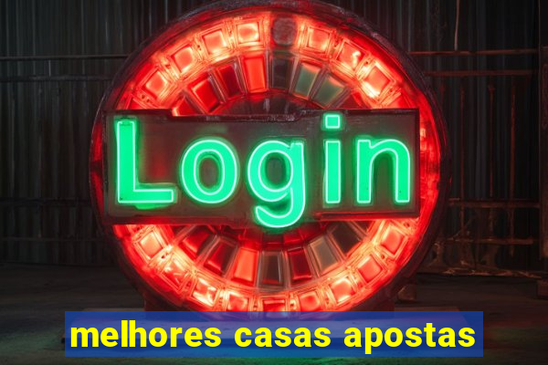 melhores casas apostas