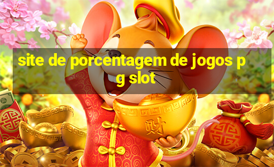 site de porcentagem de jogos pg slot