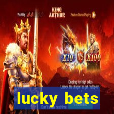 lucky bets