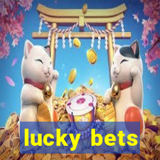 lucky bets