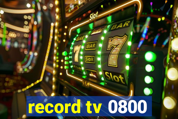 record tv 0800