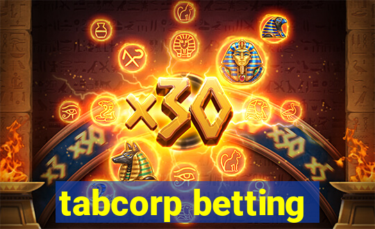 tabcorp betting