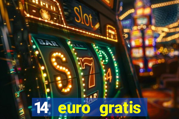 14 euro gratis casino bonus