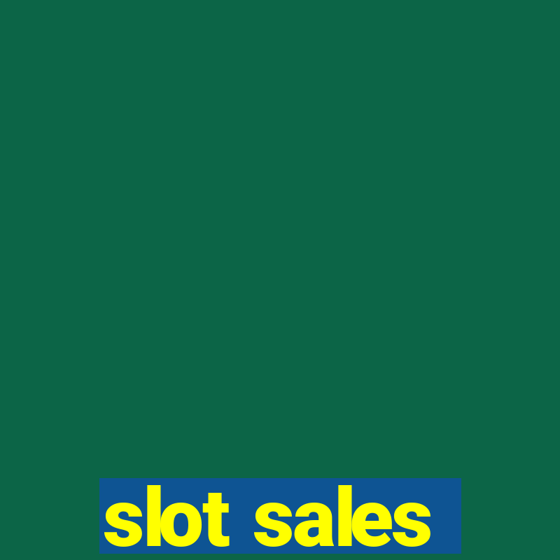 slot sales