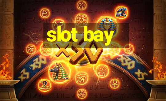 slot bay