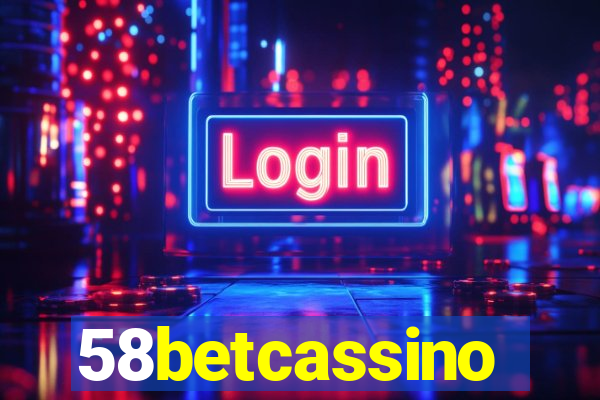 58betcassino