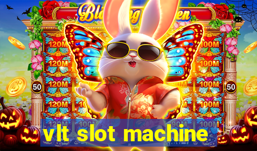 vlt slot machine