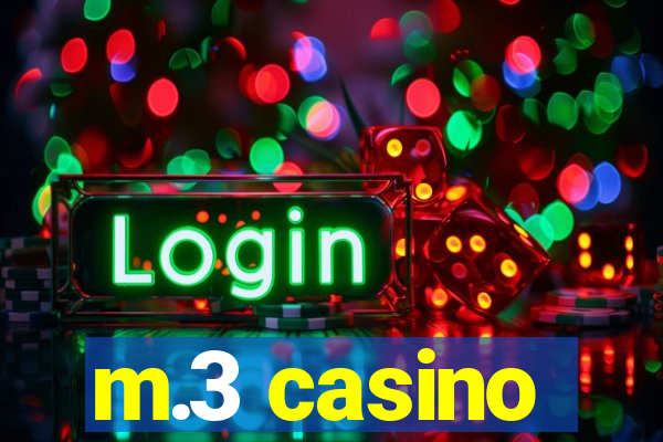 m.3 casino