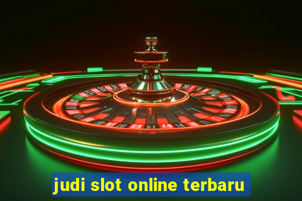 judi slot online terbaru