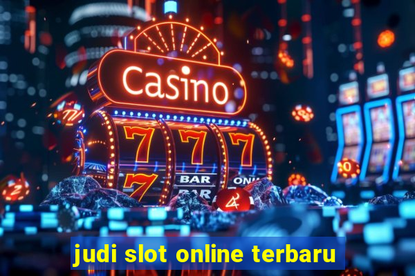 judi slot online terbaru