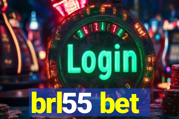 brl55 bet