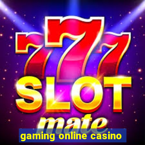 gaming online casino