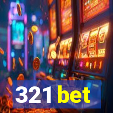 321 bet