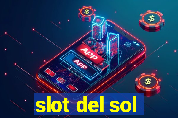 slot del sol