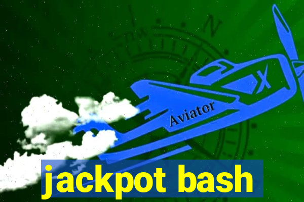 jackpot bash